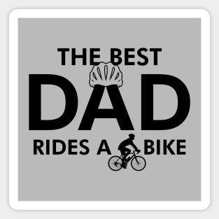 Cyclist Best Dad Father's Day Gift For Cyclist Dad Magnet